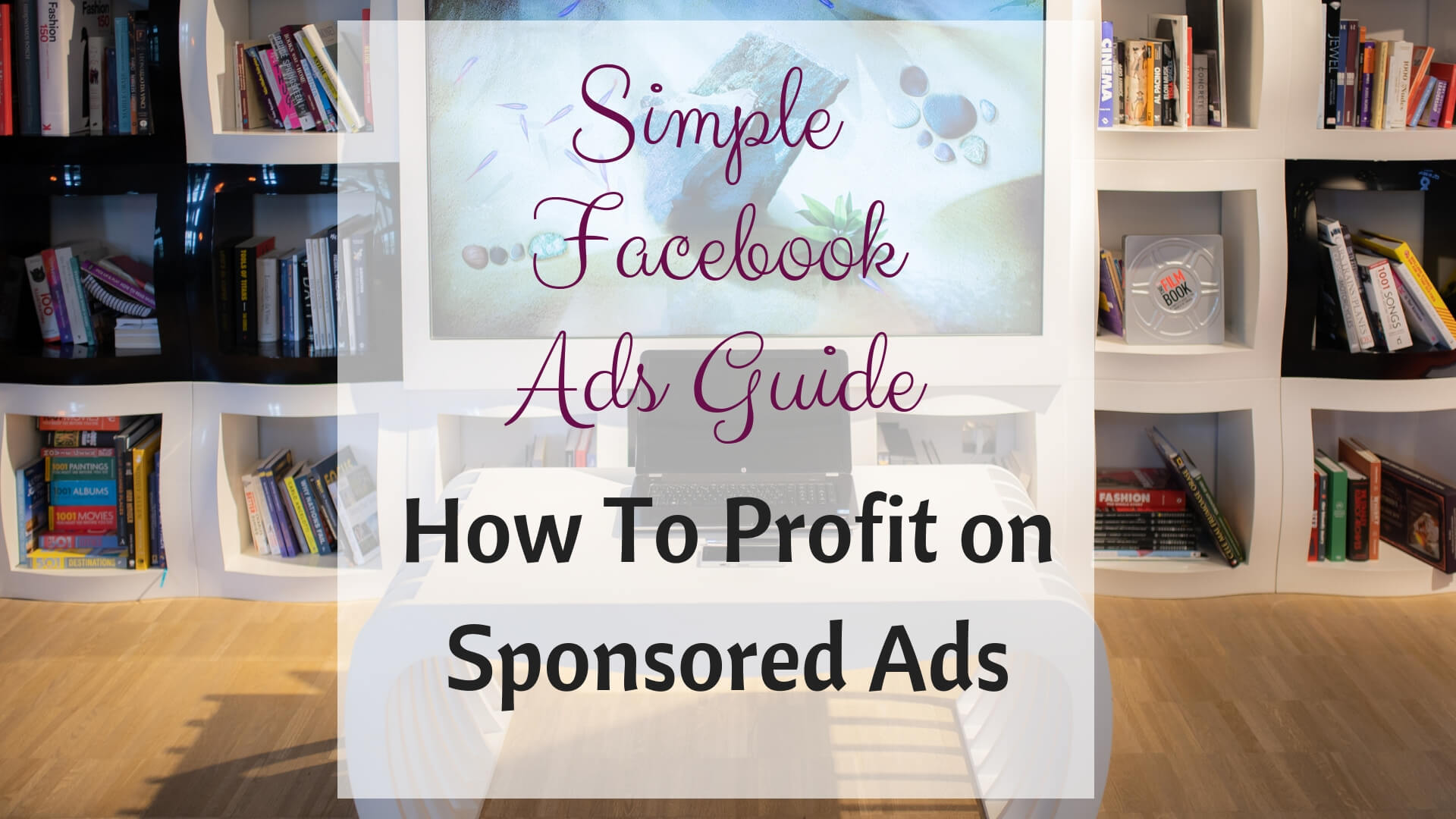 Do Facebook Ads Really Work? Facebook Advertising for Beginners