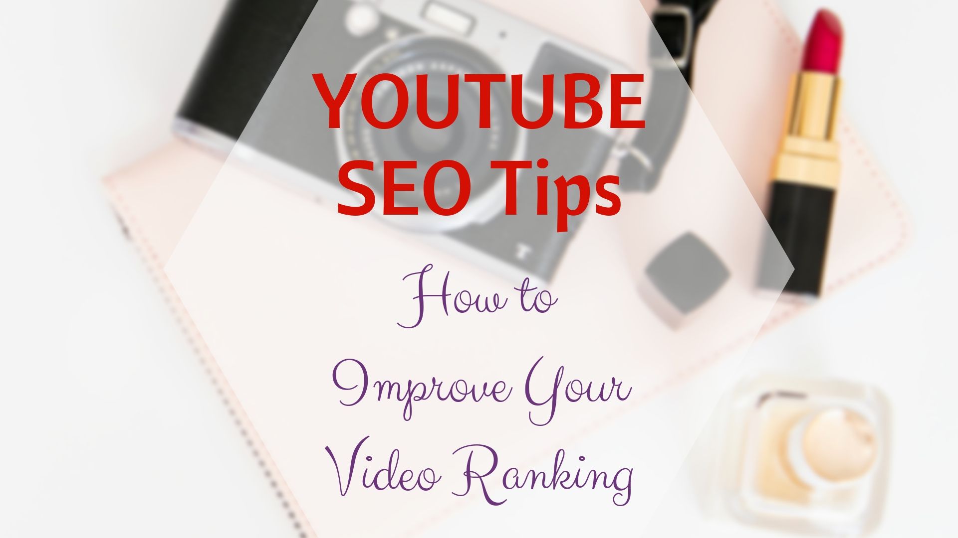 How Do You Start SEO on YouTube? – How to Improve Your Video Ranking
