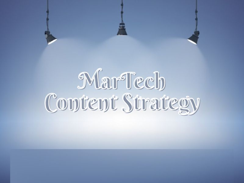 Martech content strategy