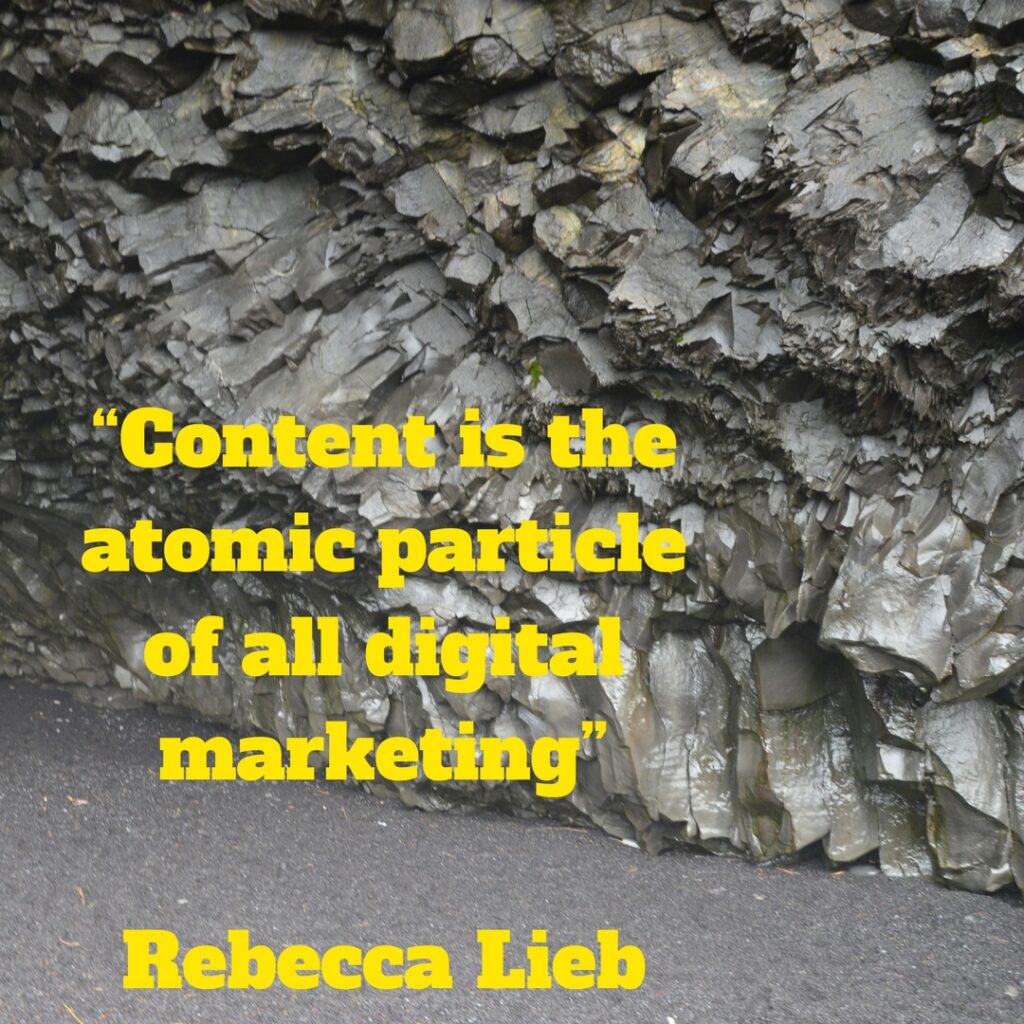 Content is the atomic particle of all digital marketing