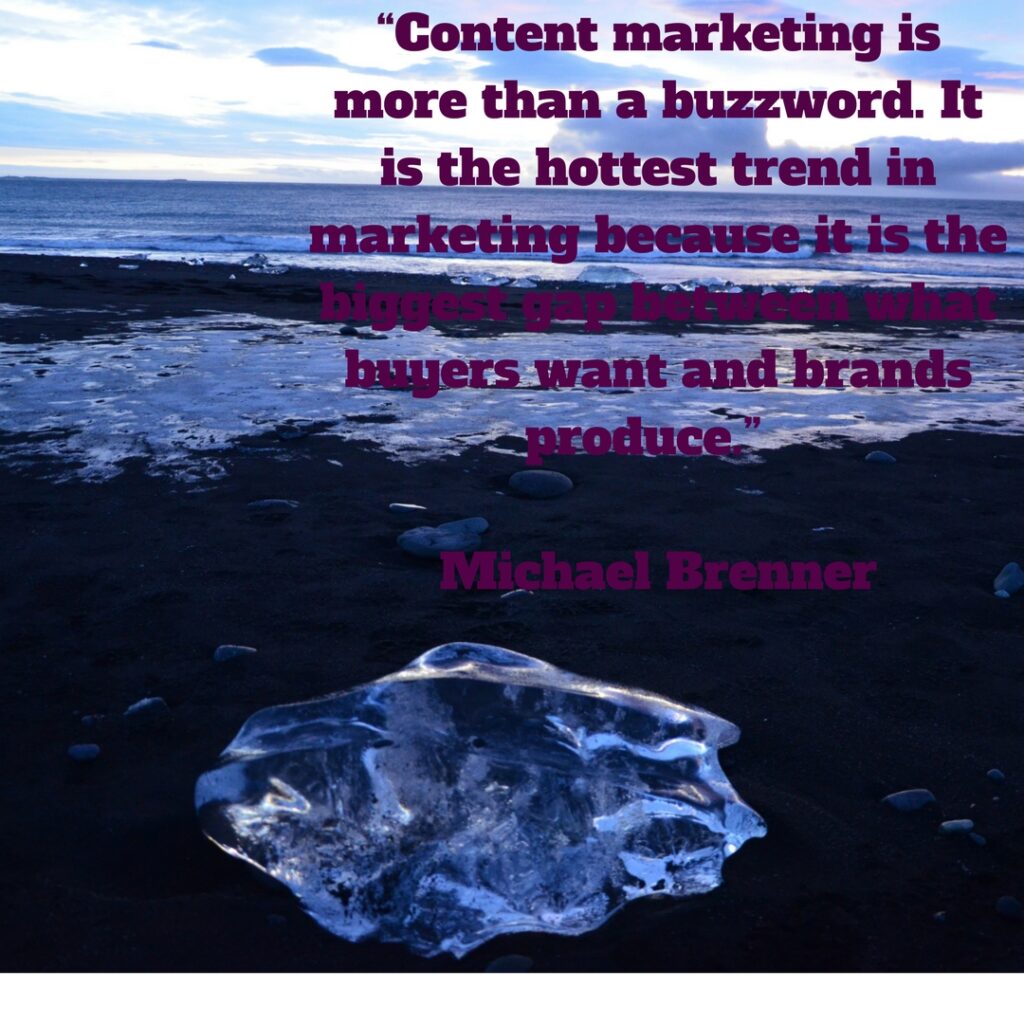 Content marketing is more than a buzzword - marketing quotes