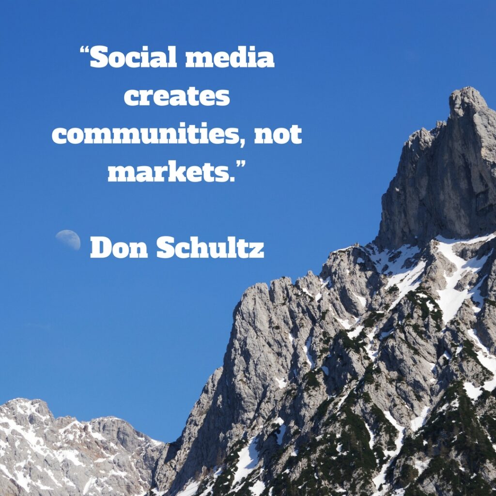 Social media creates communities, not markets